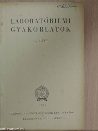 Laboratóriumi gyakorlatok I-II.