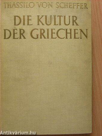 Die Kultur der Griechen