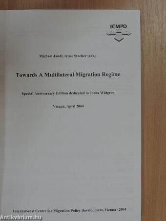 Towards a Multilateral Migration Regime