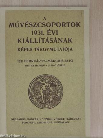 A művészcsoportok 1931. évi kiállításának képes tárgymutatója