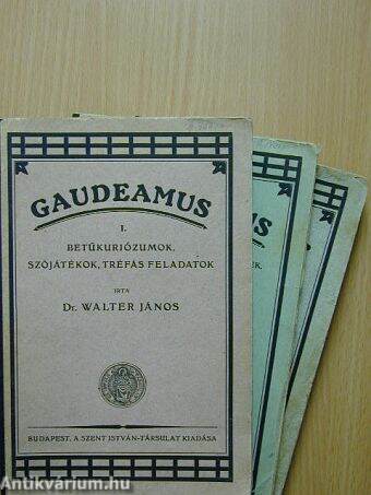 Gaudeamus I-III.