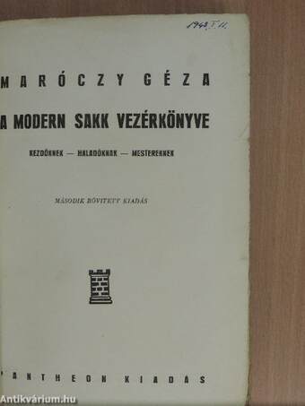 A modern sakk vezérkönyve/A haladó sakkozó vezérkönyve/Végjátékok és játszmák