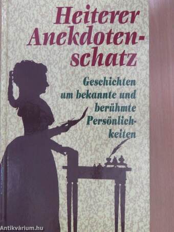 Heiterer Anekdotenschatz