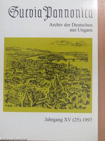 Suevia Pannonica Jahrgang 15 (25) 1997