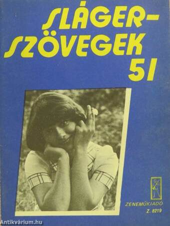 Slágerszövegek 51.