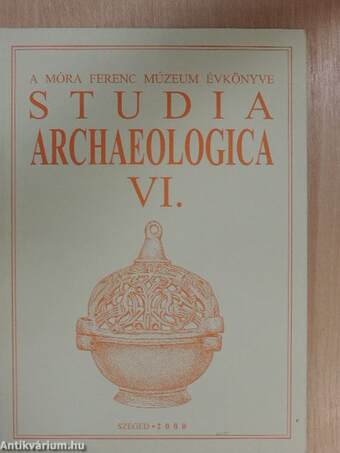 Studia Archaeologica VI.