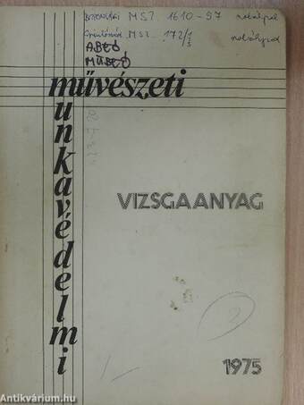 Művészeti munkavédelmi vizsgaanyag 1975