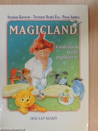 Magicland - Kisiskolások kezdő angolkönyve