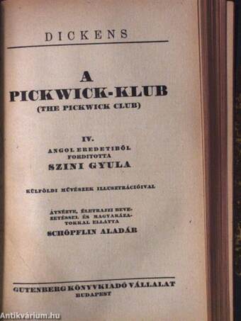 A Pickwick-Klub I-IV.