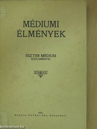 Médiumi élmények