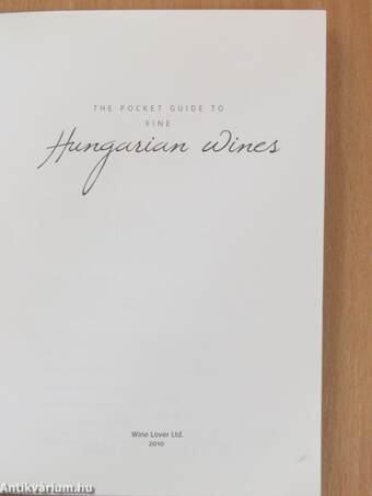 The Pocket Guide to Fine Hungarian Wines