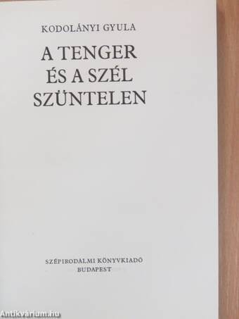 A tenger és a szél szüntelen