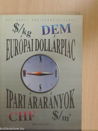 Európai dollárpiac - Ipari árarányok