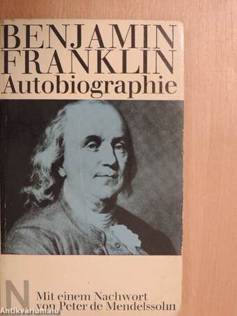 Benjamin Franklin Autobiographie