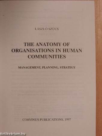 The Anatomy of Organisations in Human Communities