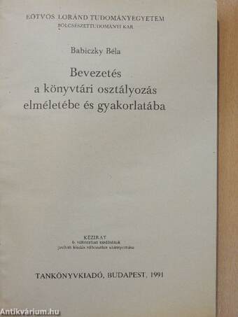 Bevezetés a könyvtári osztályozás elméletébe és gyakorlatába