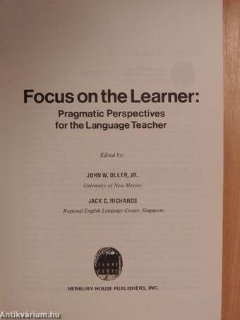 Focus on the Learner: Pragmatic Perspectives for the Language Teacher