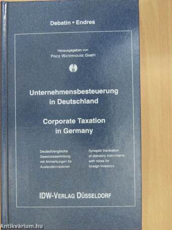 Unternehmensbesteuerung in Deutschland/Corporate Taxation in Germany