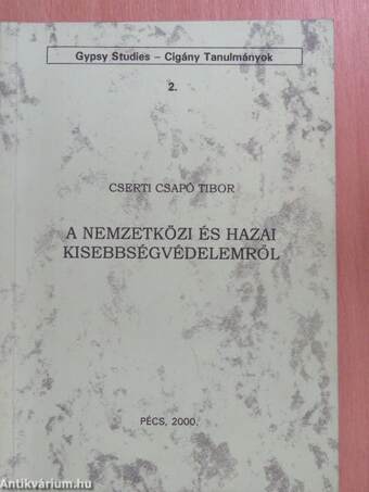 A nemzetközi és hazai kisebbségvédelemről