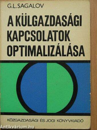 A külgazdasági kapcsolatok optimalizálása