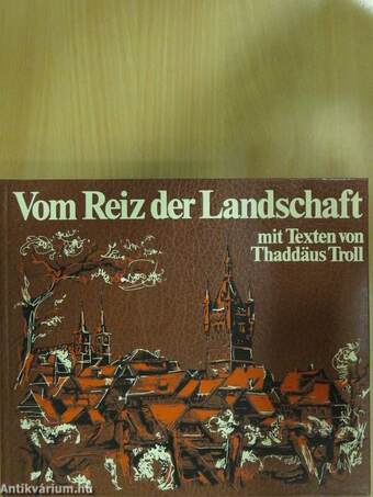 Vom Reiz der Landschaft