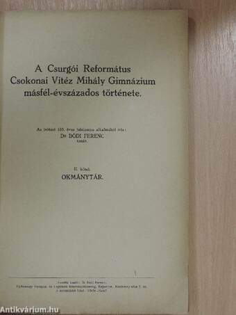 A Csurgói Református Csokonai Vitéz Mihály Gimnázium másfél-évszázados története II. (töredék)