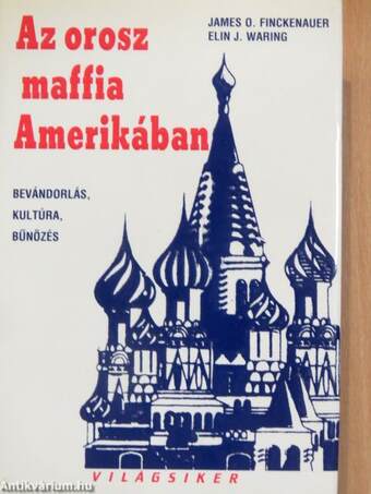 Az orosz maffia Amerikában