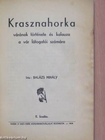 Krasznahorka várának története és kalauza a vár látogatói számára