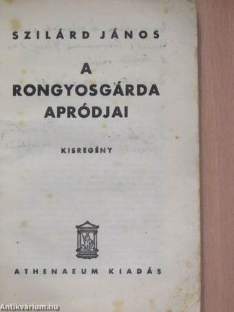 A Rongyosgárda apródjai