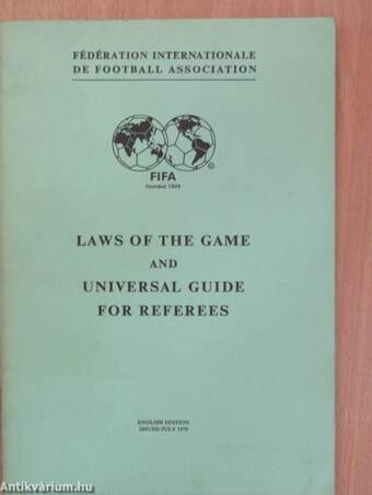 Laws of the Game and Universal Guide for Referees