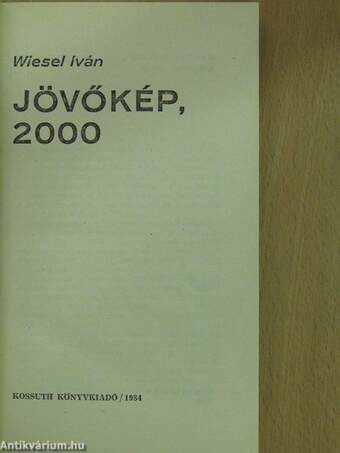 Jövőkép, 2000 (dedikált példány)