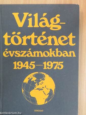 Világtörténet évszámokban III.