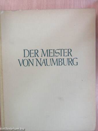 Der Meister von Naumburg