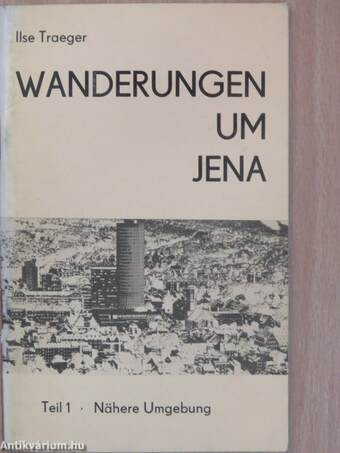 Wanderungen um Jena I.