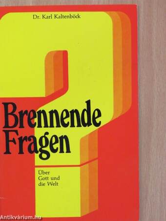 Brennende Fragen