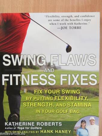 Swing Flaws and Fitness Fixes