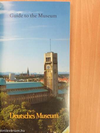 Guide to the Museum - Deutsches Museum