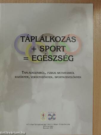 Táplálkozás + sport = egészség