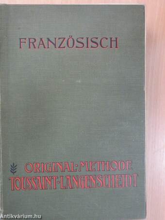 Methode Toussaint-Langenscheidt - Original Französisch - 1-36.