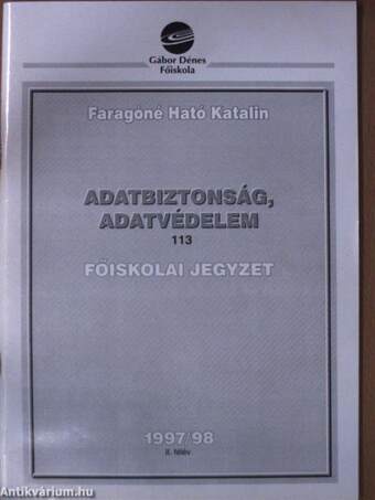 Adatbiztonság, adatvédelem 1997/98 II. félév