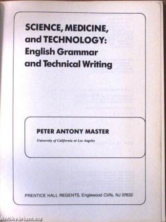 Science, Medicine and Technology: English Grammar and Technical Writing