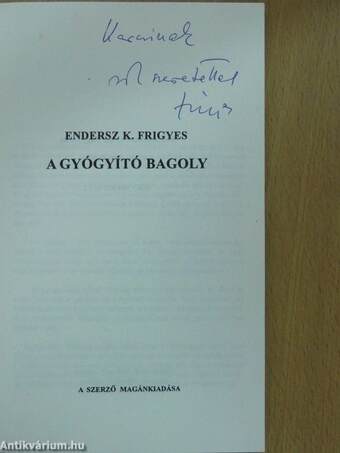 A gyógyító bagoly (dedikált példány)