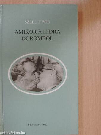 Amikor a hidra dorombol