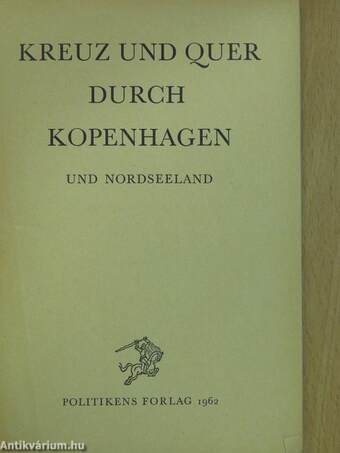 Kreuz und Quer durch Kopenhagen