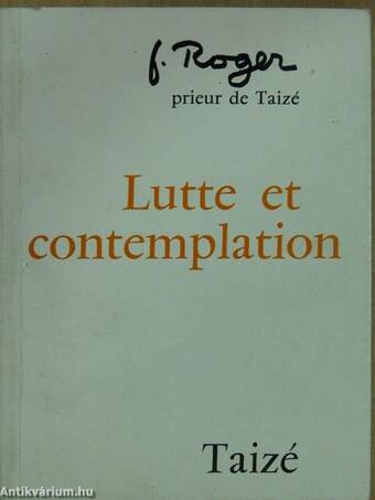 Lutte et contemplation