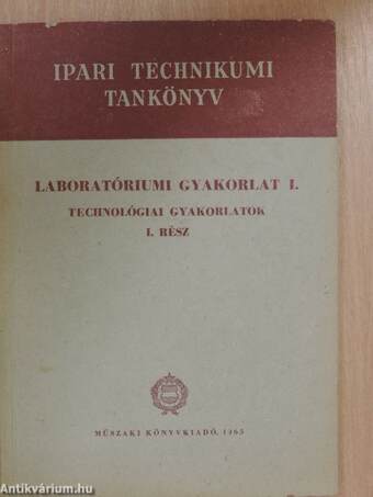 Laboratóriumi gyakorlat I.