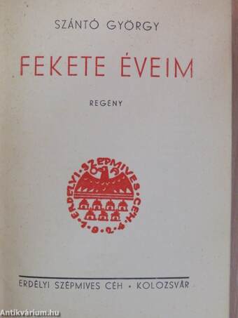 Fekete éveim I-II.