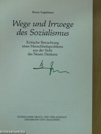 Wege und Irrwege des Sozialismus (dedikált példány)