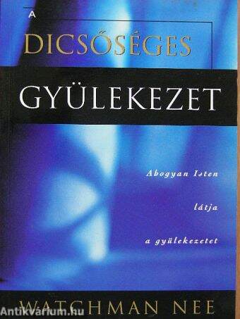 A dicsőséges gyülekezet