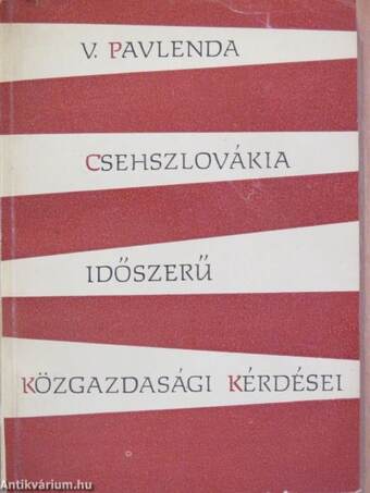 Csehszlovákia időszerű közgazdasági kérdései